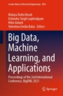 Big Data, Machine Learning, and Applications : Proceedings of the 2nd International Conference, BigDML 2021 - eBook