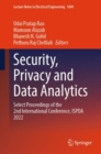 Security, Privacy and Data Analytics : Select Proceedings of the 2nd International Conference, ISPDA 2022 - eBook