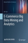 E-Commerce Big Data Mining and Analytics - eBook