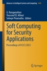Soft Computing for Security Applications : Proceedings of ICSCS 2023 - eBook