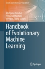 Handbook of Evolutionary Machine Learning - eBook