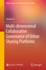 Multi-dimensional Collaborative Governance of Urban Sharing Platforms - eBook