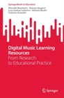 Digital Music Learning Resources : From Research to Educational Practice - eBook