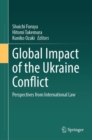 Global Impact of the Ukraine Conflict : Perspectives from International Law - eBook