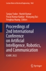 Proceedings of 2nd International Conference on Artificial Intelligence, Robotics, and Communication : ICAIRC 2022 - eBook