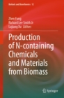 Production of N-containing Chemicals and Materials from Biomass - eBook