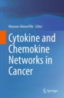 Cytokine and Chemokine Networks in Cancer - eBook