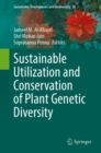Sustainable Utilization and Conservation of Plant Genetic Diversity - eBook