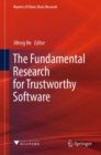 The Fundamental Research for Trustworthy Software - eBook