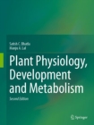 Plant Physiology, Development and Metabolism - eBook