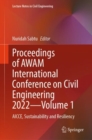 Proceedings of AWAM International Conference on Civil Engineering 2022-Volume 1 : AICCE, Sustainability and Resiliency - eBook