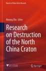 Research on Destruction of the North China Craton - eBook