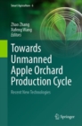Towards Unmanned Apple Orchard Production Cycle : Recent New Technologies - eBook