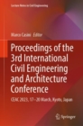 Proceedings of the 3rd International Civil Engineering and Architecture Conference : CEAC 2023, 17-20 March, Kyoto, Japan - eBook