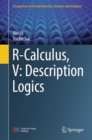 R-Calculus, V: Description Logics - eBook