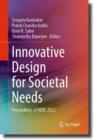 Innovative Design for Societal Needs : Proceedings of NERC 2022 - eBook