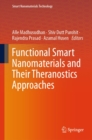 Functional Smart Nanomaterials and Their Theranostics Approaches - eBook