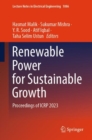 Renewable Power for Sustainable Growth : Proceedings of ICRP 2023 - eBook