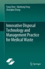 Innovative Disposal Technology and Management Practice for Medical Waste - eBook