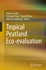 Tropical Peatland Eco-evaluation - eBook