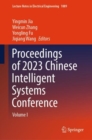 Proceedings of 2023 Chinese Intelligent Systems Conference : Volume I - eBook
