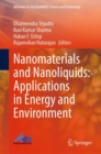 Nanomaterials and Nanoliquids: Applications in Energy and Environment - eBook