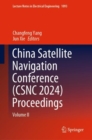 China Satellite Navigation Conference (CSNC 2024) Proceedings : Volume II - eBook