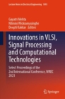 Innovations in VLSI, Signal Processing and Computational Technologies : Select Proceedings of the 2nd International Conference, WREC 2023 - eBook