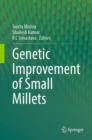 Genetic improvement of Small Millets - eBook