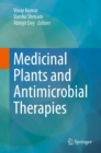 Medicinal Plants and Antimicrobial Therapies - eBook