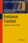 Footwear Traction : Implications on Slips and Falls - eBook