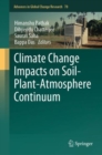 Climate Change Impacts on Soil-Plant-Atmosphere Continuum - eBook