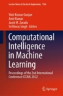 Computational Intelligence in Machine Learning : Proceedings of the 2nd International Conference ICCIML 2022 - eBook