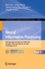 Neural Information Processing : 30th International Conference, ICONIP 2023, Changsha, China, November 20-23, 2023, Proceedings, Part IX - eBook