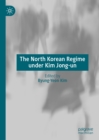 The North Korean Regime under Kim Jong-un - eBook