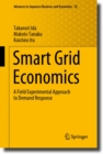 Smart Grid Economics : A Field Experimental Approach to Demand Response - eBook