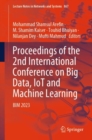 Proceedings of the 2nd International Conference on Big Data, IoT and Machine Learning : BIM 2023 - eBook