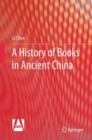 A History of Books in Ancient China - eBook