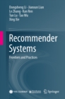 Recommender Systems : Frontiers and Practices - eBook