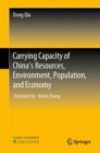 Carrying Capacity of China's Resources, Environment, Population, and Economy - eBook