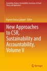 New Approaches to CSR, Sustainability and Accountability, Volume V - eBook