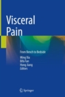 Visceral Pain : From Bench to Bedside - eBook