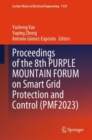 Proceedings of the 8th PURPLE MOUNTAIN FORUM on Smart Grid Protection and Control (PMF2023) - eBook
