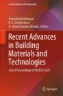Recent Advances in Building Materials and Technologies : Select Proceedings of IACESD 2023 - eBook