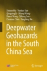 Deepwater Geohazards in the South China Sea - eBook
