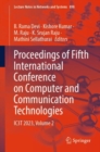 Proceedings of Fifth International Conference on Computer and Communication Technologies : IC3T 2023, Volume 2 - eBook