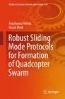 Robust Sliding Mode Protocols for Formation of Quadcopter Swarm - eBook