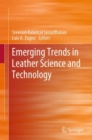 Emerging Trends in Leather Science and Technology - eBook