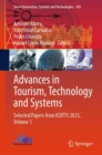 Advances in Tourism, Technology and Systems : Selected Papers from ICOTTS 2023, Volume 1 - eBook