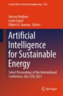 Artificial Intelligence for Sustainable Energy : Select Proceedings of the International Conference, GEn-CITy 2023 - eBook